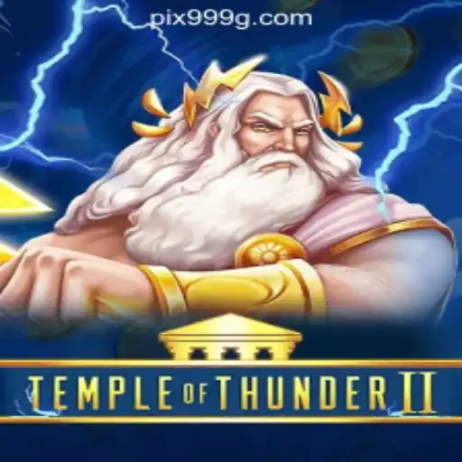 Discover the Thrills of Temple of Thunder II at 999G.com