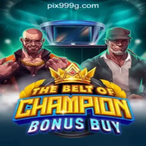 Discover the Thrill of TheBeltOfChampionBonusBuy
